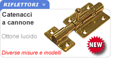 Catenaccio cannone in ottone Catenaccio cannone in ottone